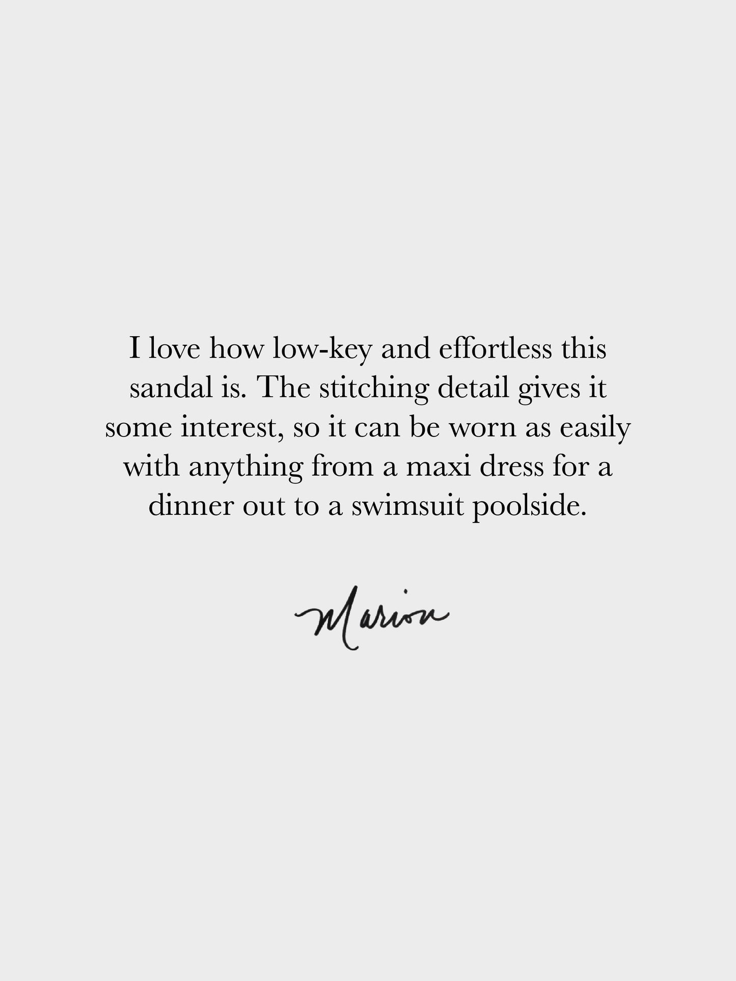 Text on a white background describing a sandal's style and versatility.