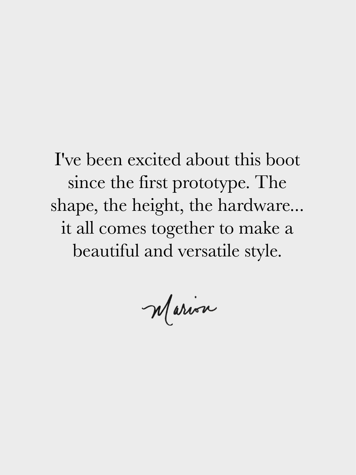 Text on a light gray background about excitement for a boot design.